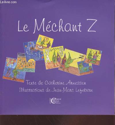 Le Mchant Z