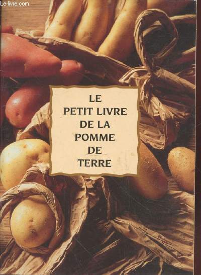 Le petit livre de la pomme de terre