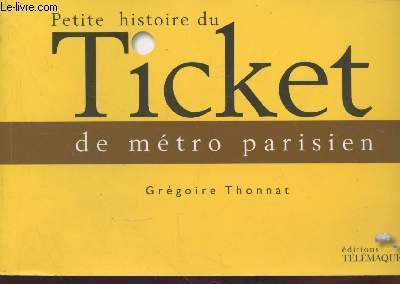 Petite histoire du Ticket de mtro parisien