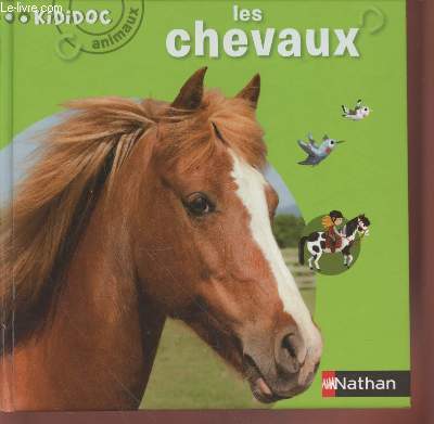 Kididoc Animaux n4 : Les Chevaux