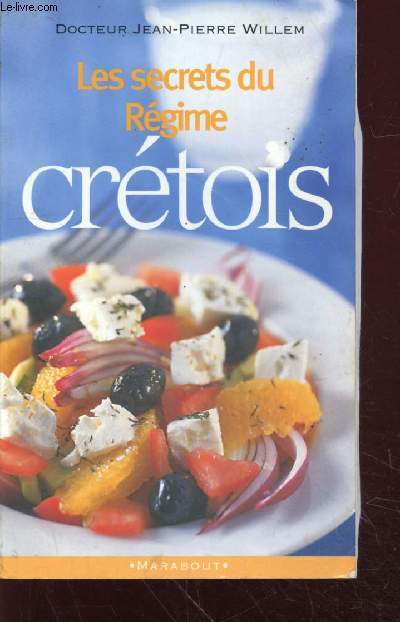 Les secrets du rgime crtois (Collection : 