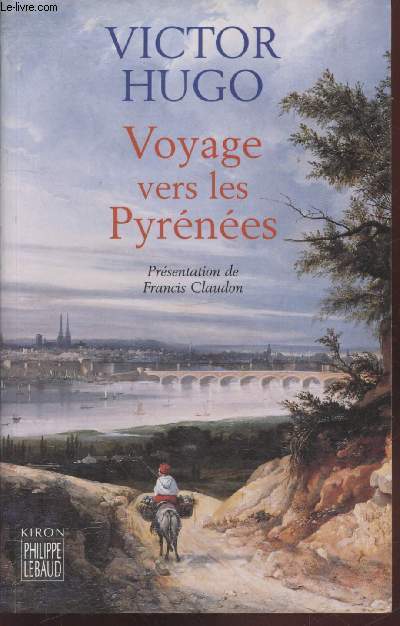 Voyage vers les Pyrnes