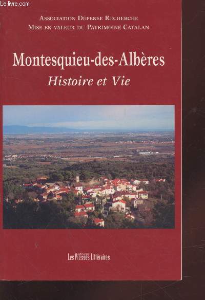 Montesquieu-des-Albres : Histoire et Vie