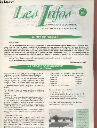 Bulletin : Les Infos - Communaut de Communes du Pays de Mareuil en Prigord n11 Juin 2005. Sommaire : La Brigade de Gendarmerie de Mareuil - Ralisations 2004 et budget 2005 - La Mouche Mareuillaise - etc.