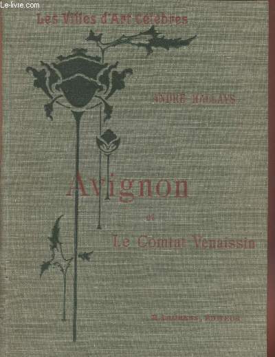 Avignon et Le Comtat-Venaissin (Collection : 