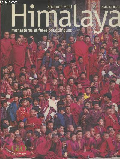 Himalaya : monastres et ftes bouddhiques