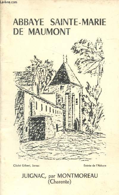 Abbaye Sainte-Marie de Maumont