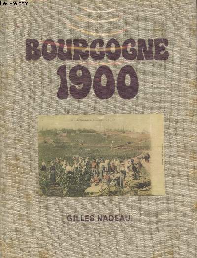 Bourgogne 1900
