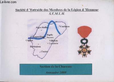 Annuaire 2000 - Section de la Charente - Socit d'Entraide des Membres de la Lgion d'Honneur