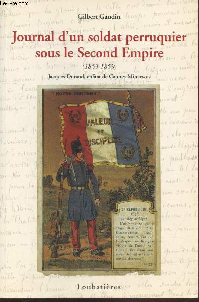 Journal d'un soldat perruquier sous le Second Empire (1853 - 1859)