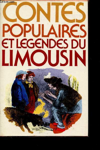 Contes populaires et lgendes du Limousin