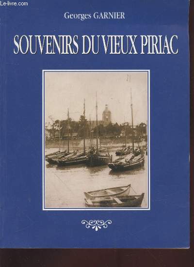 Souvenirs du vieux Piriac