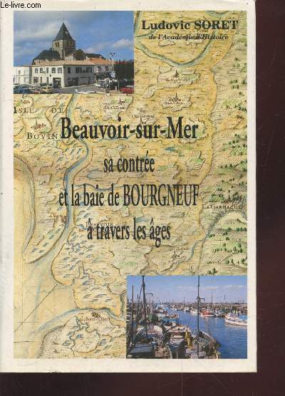 Beauvoir-sur-Mer : Sa contre et la baie de Bourgneuf  travers les ges.