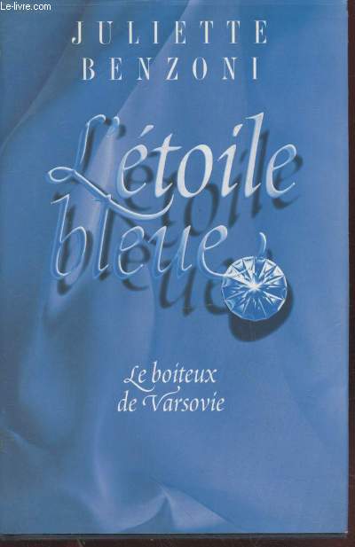 L'toile bleue Tome 1 : Le boiteux de Varsovie