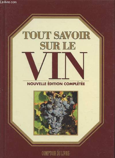 Tout savoir su rle vin