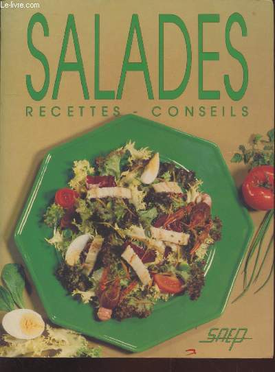 Salades : Recettes - conseils