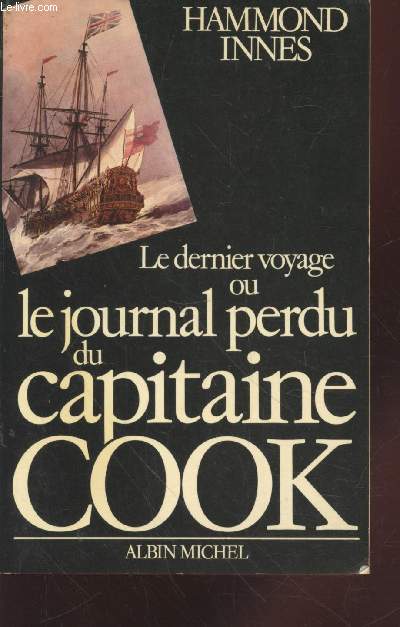 Le dernier voyage : Le journal perdu du Capitaine Cook