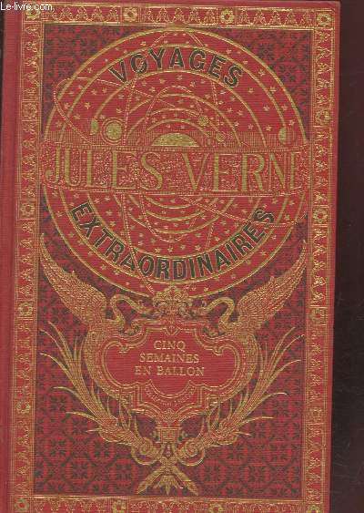 Cinq semaines en ballon - Voyage de dcouvertes en Afrique par trois anglais (Collection : 