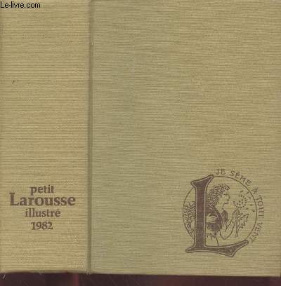 Petit Larousse illustr 1982 (Collection :