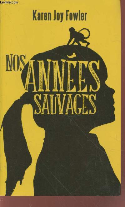 Nos annes sauvages