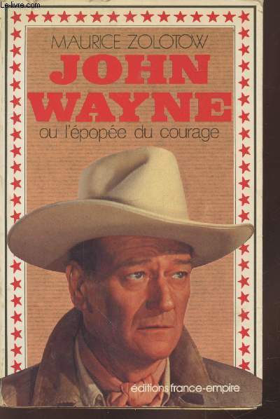 John Wayne ou l'pope du courage