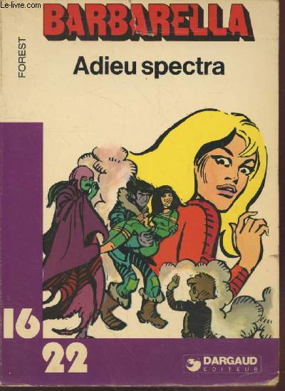 Barbarella : Adieu Spectra (Collection : 