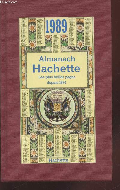 Almanach 1989 : Les plus belles pages depuis 1894.