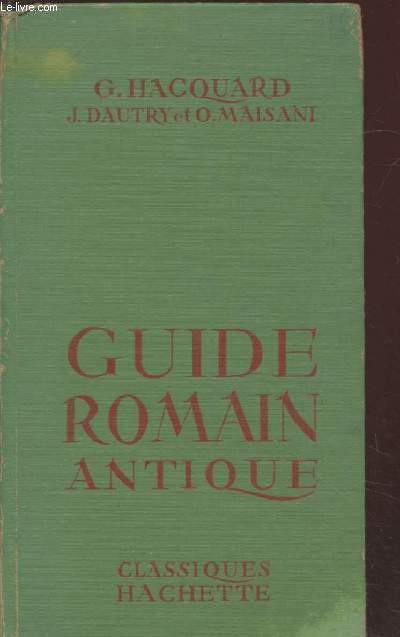 Guide romain antique (Collection : 