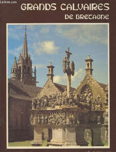 Grands Calvaires de Bretagne (Collection : 