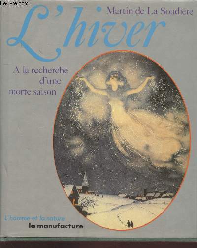 L'Hiver :  la recherche d'une morte-saison (Collection : 
