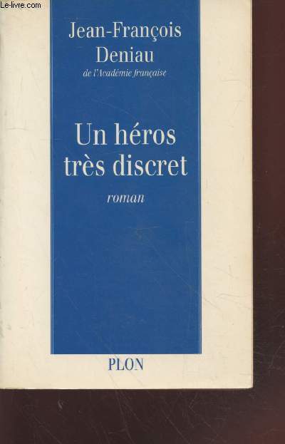 Un hros trs discret