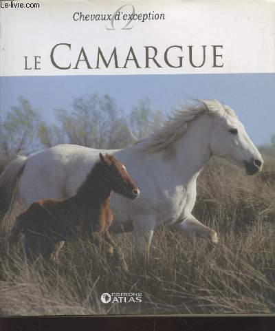 Le Camargue (Collection : 