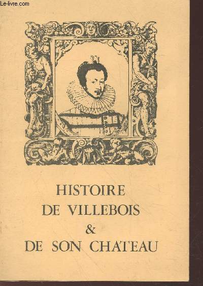 Histoire de Villebois et de son chteau
