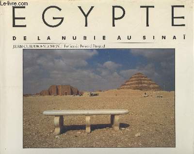 Egyptre : de la Nubie au Sina