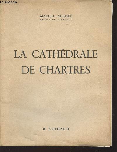 La Cathdrale de Chartres