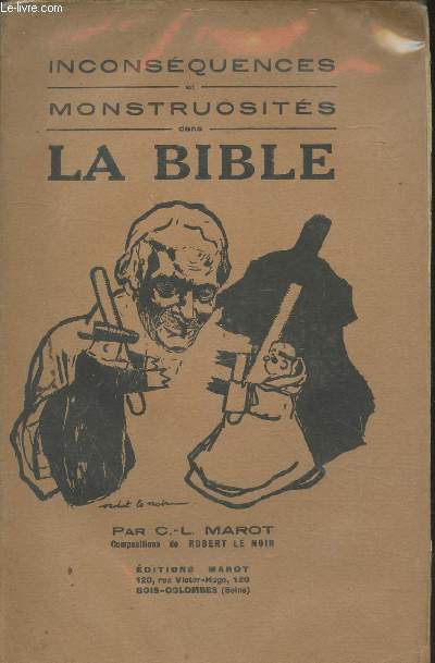 Inconsquences et monstruosits dans la Bible