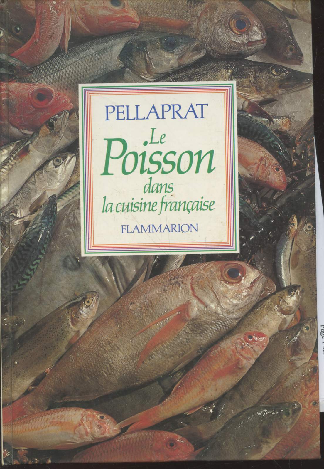 Le poisson dans la cuisine franaise : 520 recettes