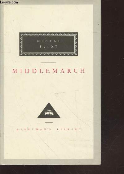 Middlemarch : A study of provincial life
