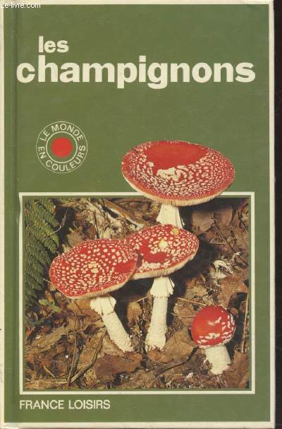 Les Champignons (Collection : 