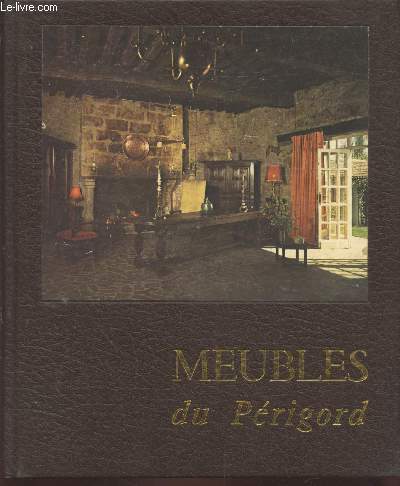 Meubles du Prigord (Collection : 