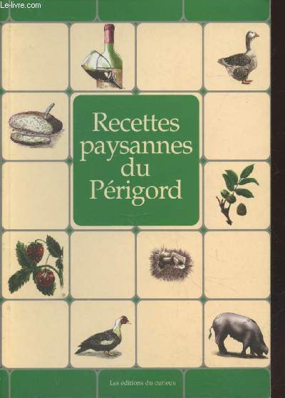 Recettes paysannes du Prigord