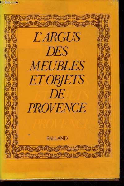 L'argus des meubles et objets de Provence