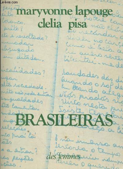 Brasileiras : voix, crits du Brsil