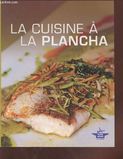 La cuisine  la plancha