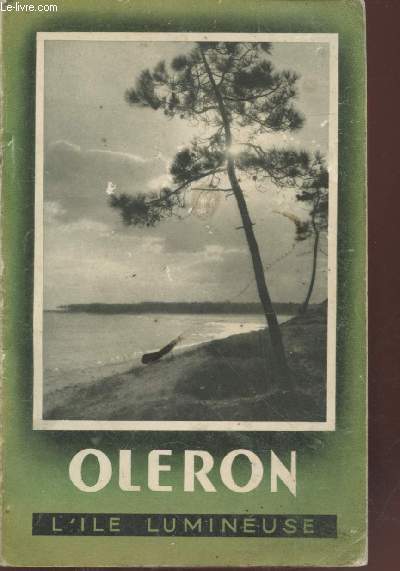 Olron : L'le lumineuse