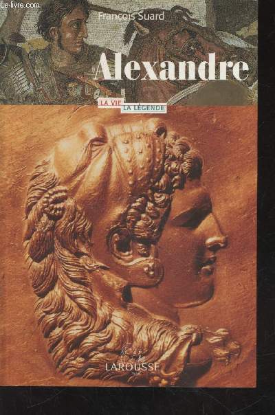Alexandre Le Grand (Collection :