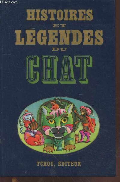 Histoires et lgendes du chat