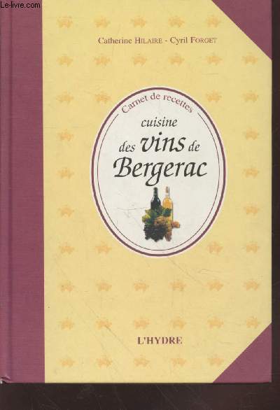 Cuisine des vins de Bergerac (Collection : 
