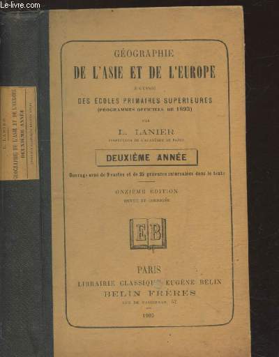 Gographie de l'Asie et de l'Europe  l'usage des coles primaires suprieures (Programme officiel de 1893)