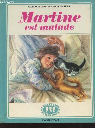 Martine est malade (Collection : 